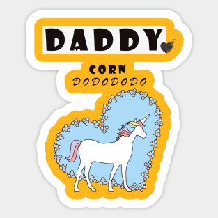 daddy corn funny dad Sticker